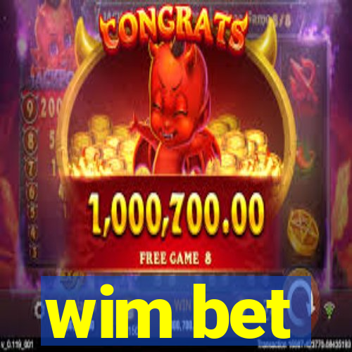 wim bet